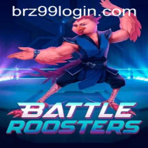BattleRoosters: A Thrilling Poultry Adventure with BRZ99 PH Login